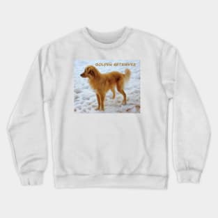 Golden Retriever in the snow Crewneck Sweatshirt